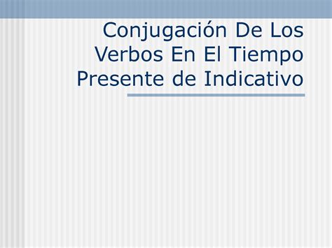 Solution How To Learn Spanish Conjugaci N De Los Verbos En El Tiempo