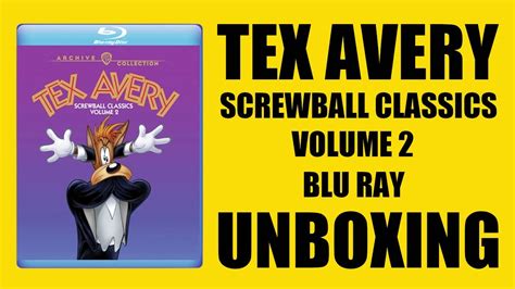 Tex Avery Screwball Classics Volume Warner Archive Blu Ray Unboxing