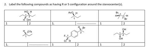 Oneclass Label The Following Compounds As Having R Or S Configuration