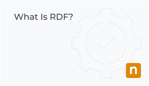 What Is RDF? | Definition & Overview | NinjaOne