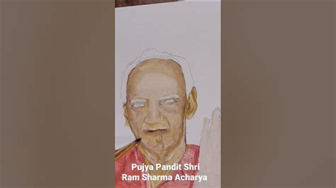 Pujya Pandit Shri Ram Sharma Acharya , PAINTING 🖌️ - YouTube
