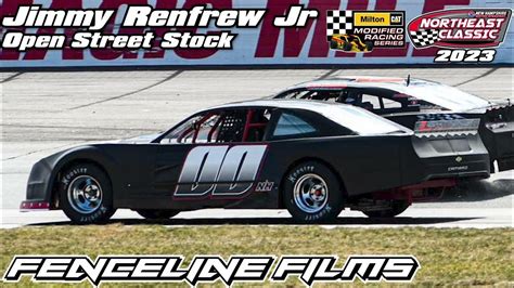 Jimmy Renfrew Jr Open Street Stock New Hampshire Motor Speedway