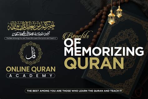 Benefits Of Memorizing Quran Online Quran Academy