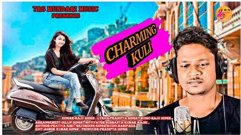 Charming Kuli New Mundari Song Raju Singh New Mundari Video