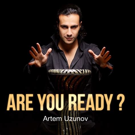 Are You Ready Artem Uzunov Song Lyrics Music Videos Concerts