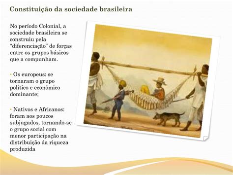 Ppt Desigualdades Sociais No Brasil An Lise Hist Rico Sociol Gica