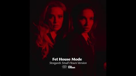 Rebecca And Fiona Fet House Mode Storgards Small Hours Version Youtube