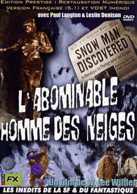 L Abominable homme des neiges bande annonce du film séances