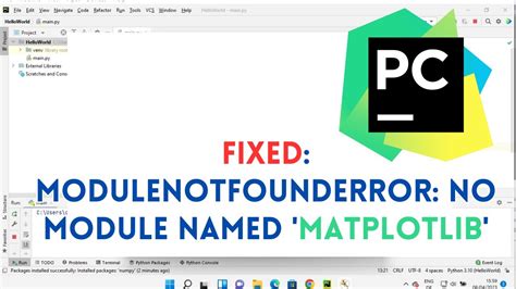 FIXED ModuleNotFoundError No Module Named Matplotlib How To