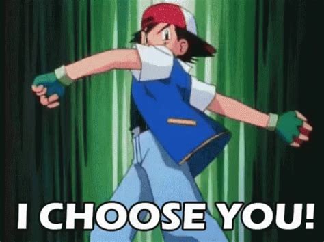 Pokemon I Choose You GIF – Pokemon I Choose You Ash – discover and ...