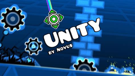 Geometry Dash Unity By Novus Youtube