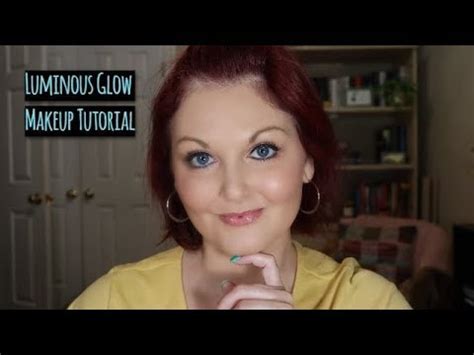 Luminous Glow Makeup Tutorial Beauty Youtube