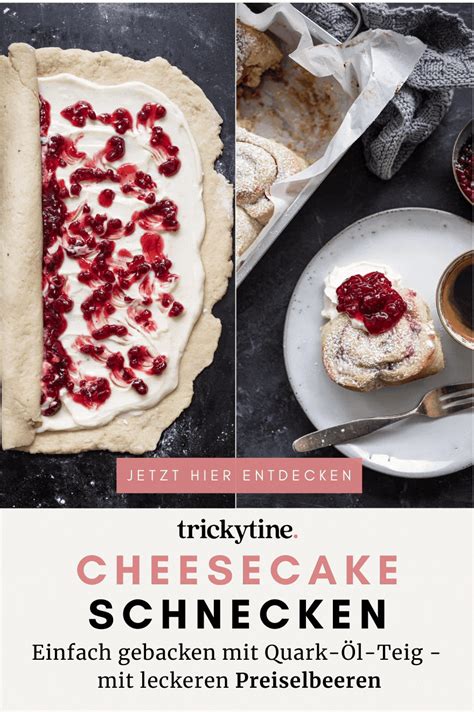 Die Leckersten Cheesecake Schnecken Schnelles Rezept Mit Quark Öl