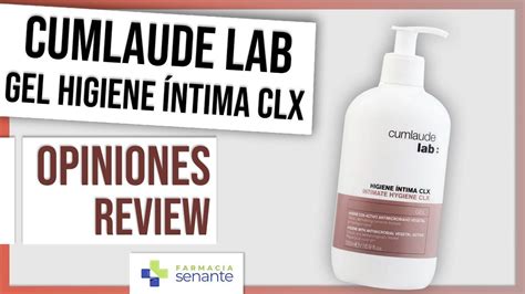 Cumlaude Higiene Ntima Clx Opiniones Gel Cumlaude Lab Higiene Ntima