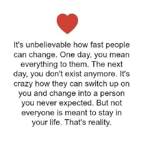 Sad Love Quotes: life Sayings How Fast People Can Change, Love Unbelievable - BoomSumo Quotes