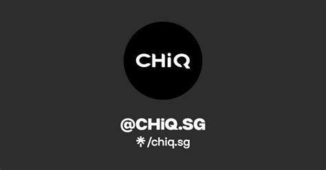 @CHiQ.SG | Linktree