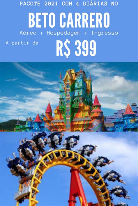 Pacote Beto Carrero 2021 R 399 00 Beto Carrero Viagem Viagens