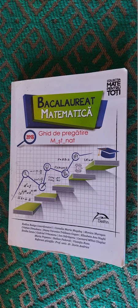 Bacalaureat Matematica Ghid De Pregatire M St Nat Resiga Muresan Naghi