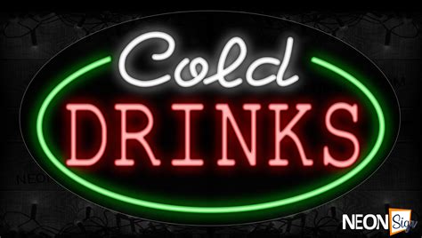 Cold Drinks With Circle Border Neon Sign - NeonSign.com