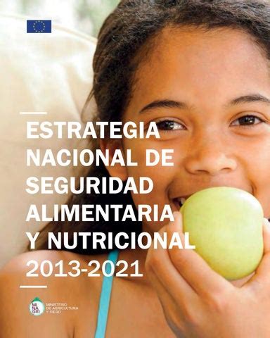 ESTRATEGIA NACIONAL DE SEGURIDAD ALIMENTARIA Y NUTRICIONAL By Jhoana