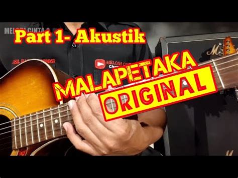 AKUSTIK II MALAPETAKA Part 1 ORIGINAL Rhoma Irama II Tutorial Melodi