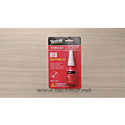 Jual Lem Baut DEXTONE 271 Thread Locker 10 Gr RED Lem Baut Trimpot