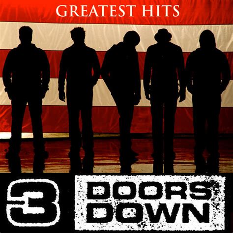 3 Doors Down Greatest Hits By Saronline On Deviantart