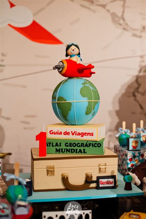 Festa Infantil Volta Ao Mundo Ursinho Aviador Guia Tudo Festa