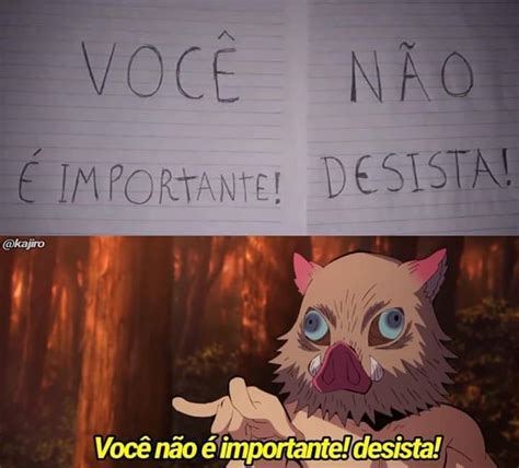 Você desista importante não Meme by JacenteOleite Memedroid