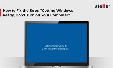 Fixed Getting Windows Ready Don T Turn Off Your Computer