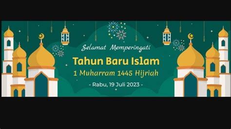 Contoh Spanduk Atau Poster 1 Muharram 2023 Yang Jatuh Pada Tanggal 19