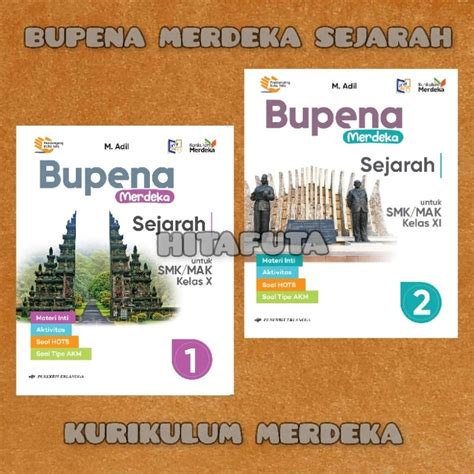 Jual Buku Kurikulum Merdeka Bupena Merdeka Sejarah Smk Kelas X Xi