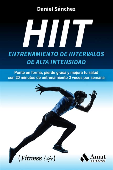 Hiit Entrenamiento Intervalado Alta Intensidad Iprofe Biblioteca