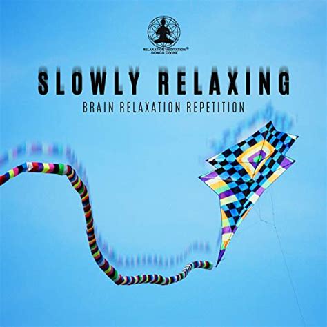 Couter Slowly Relaxing Brain Relaxation Repetition Chakra Positive