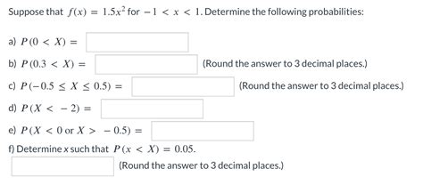 Solved Suppose That F X 1 5x2 For −1−0 5 F Determine X