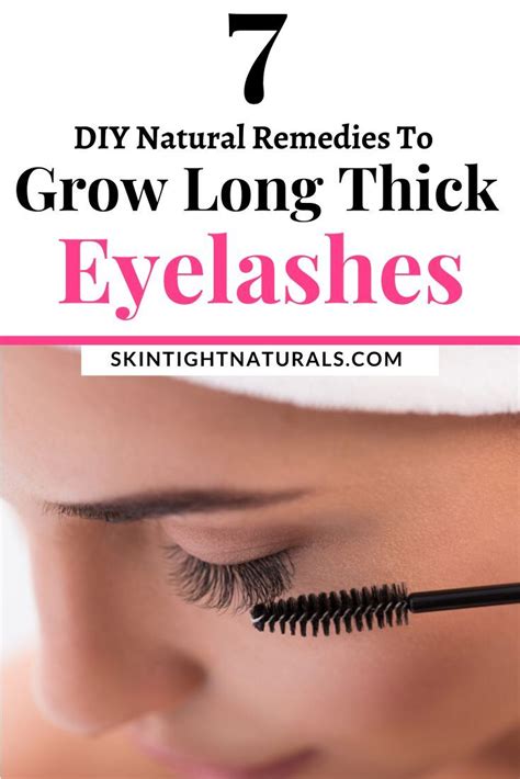 Natural Remedies To Grow Eyelashes Skin Tight Naturals How To Grow