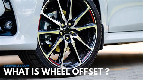 What Is Wheel Offset? Meaning & Examples Explained