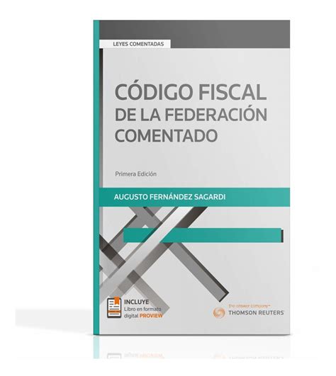 Libro Código Fiscal De La Federación Comentado Nuevo ZELDA MEX