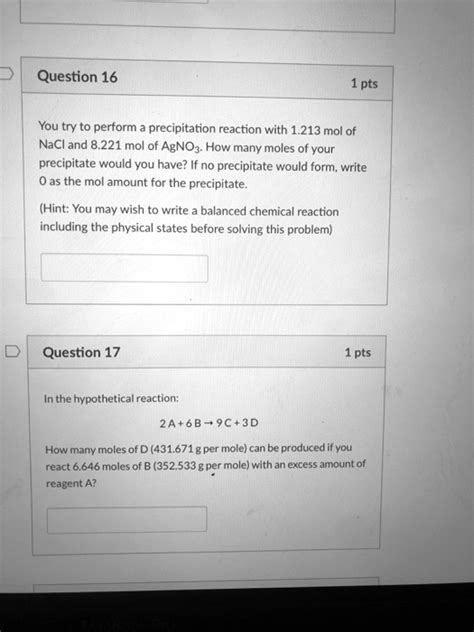 Solved Question 16 1 Pts You Try To Perform Precipitation Reaction