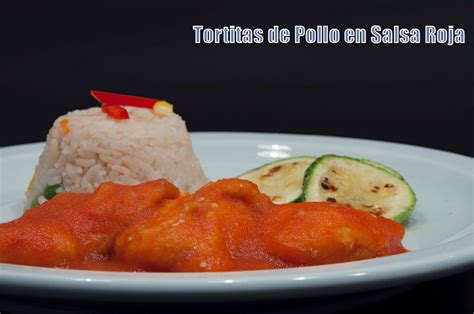 Tortitas De Pollo En Salsa Roja Pollo En Salsa Comida Mexicana