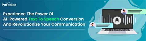 How Text To Speech Conversion Is Revolutionizing Communication