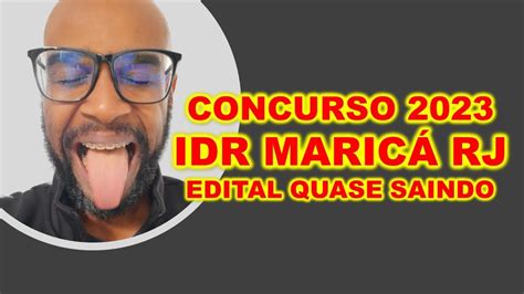 Concurso Maric Rj Idr Edital Quase Saindo Youtube