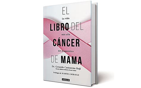 El Libro Del C Ncer De Mama Gu A Contra La Desinformaci N Grupo Milenio