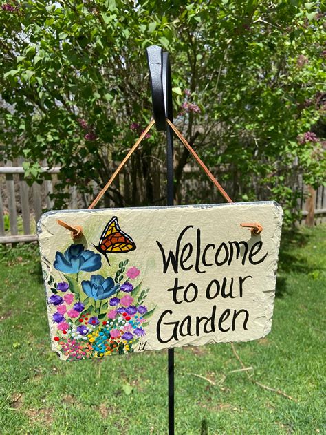 Painted Garden Sign Slate Sign For Garden Welcome To Our Etsy