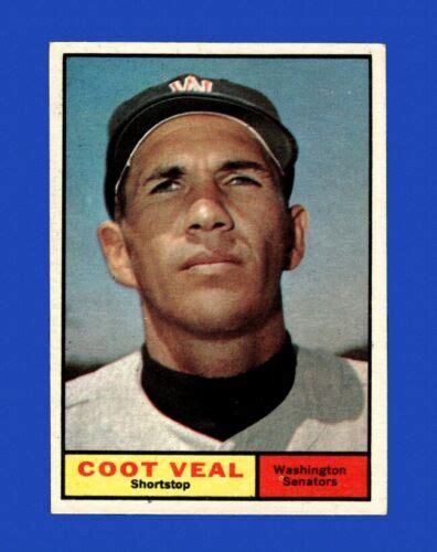 1961 Topps Set Break 432 Coot Veal EX EXMINT GMCARDS EBay