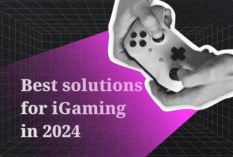 10 Best iGaming Platform Providers in 2024