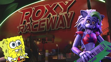 Os Karts Da Roxy Raceway Fnaf Security Breach Youtube