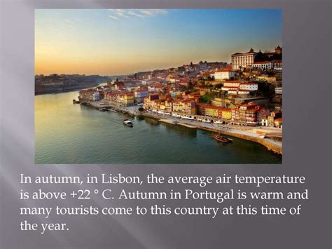 The Weather Of Different Seasons In Portugal презентация онлайн