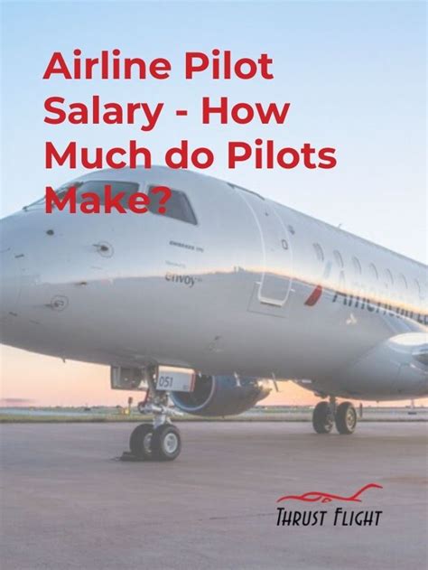 Airline Pilot Salary - How Much do Pilots Make? - Thrust Flight