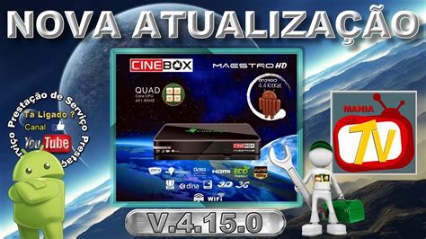 Nova Atualiza O Nueva Actualizaci N Att Cinebox Maestro Hd V